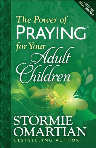 The Power of Praying (R) for Your Adult Children